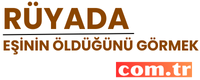 ruyadaesininoldugunugormek.com.tr